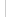  ִ  ?